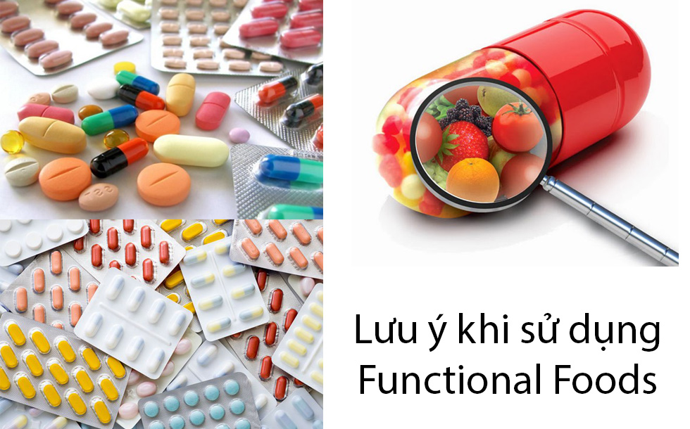 Lưu ý khi sử dụng Functional Foods