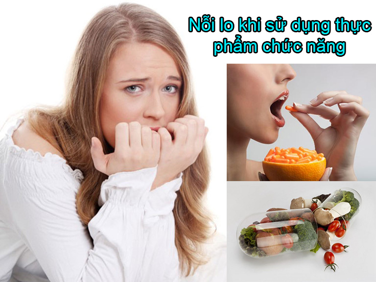 Nỗi lo của người tiêu dùng khi sử dụng thực phẩm chức năng