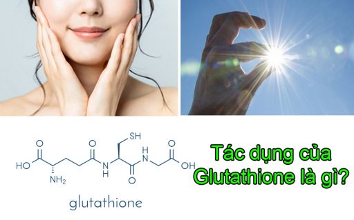 Tác dụng của Glutathione