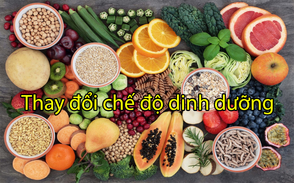 Thay đổi chế độ dinh dưỡng
