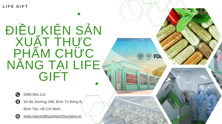 Điều kiện sản xuất thực phẩm chức năng